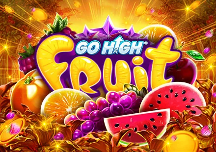 Go High Fruit