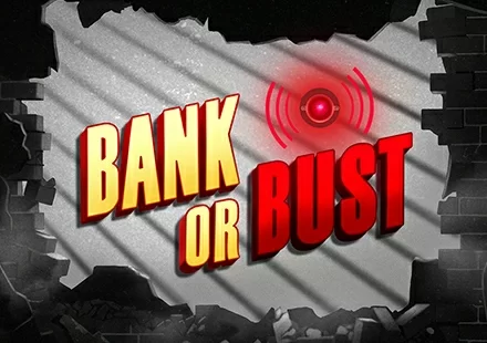 Bank or Bust